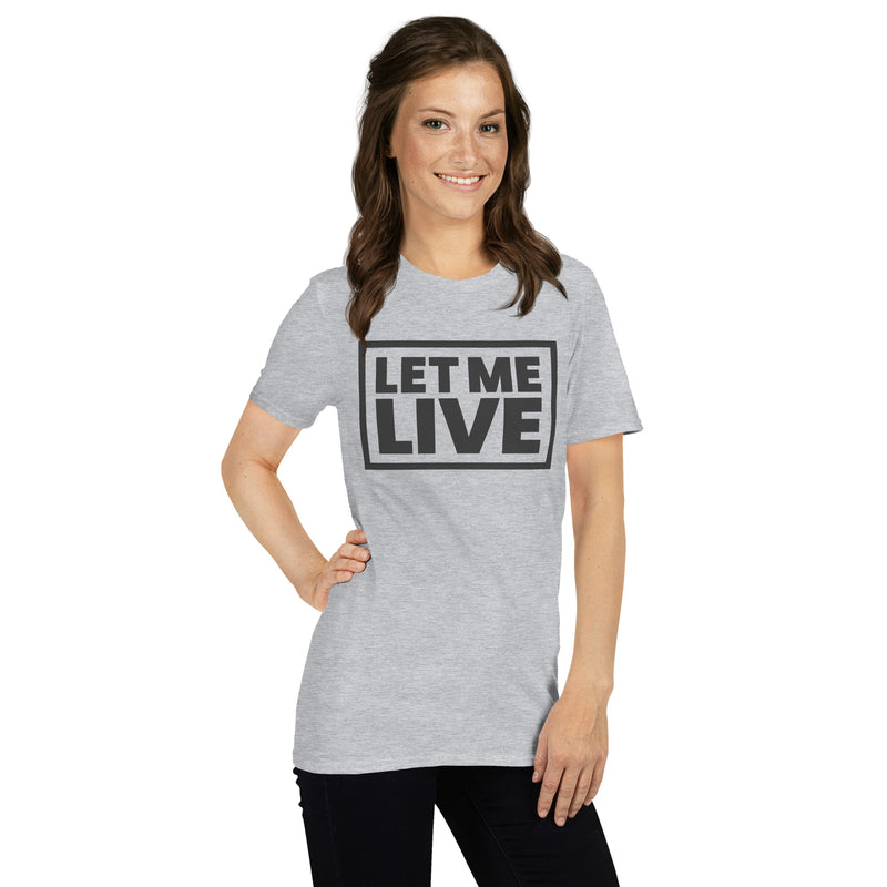 Load image into Gallery viewer, Let Me Live Unisex T-Shirt
