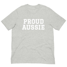 Load image into Gallery viewer, Proud Aussie Unisex T-Shirt
