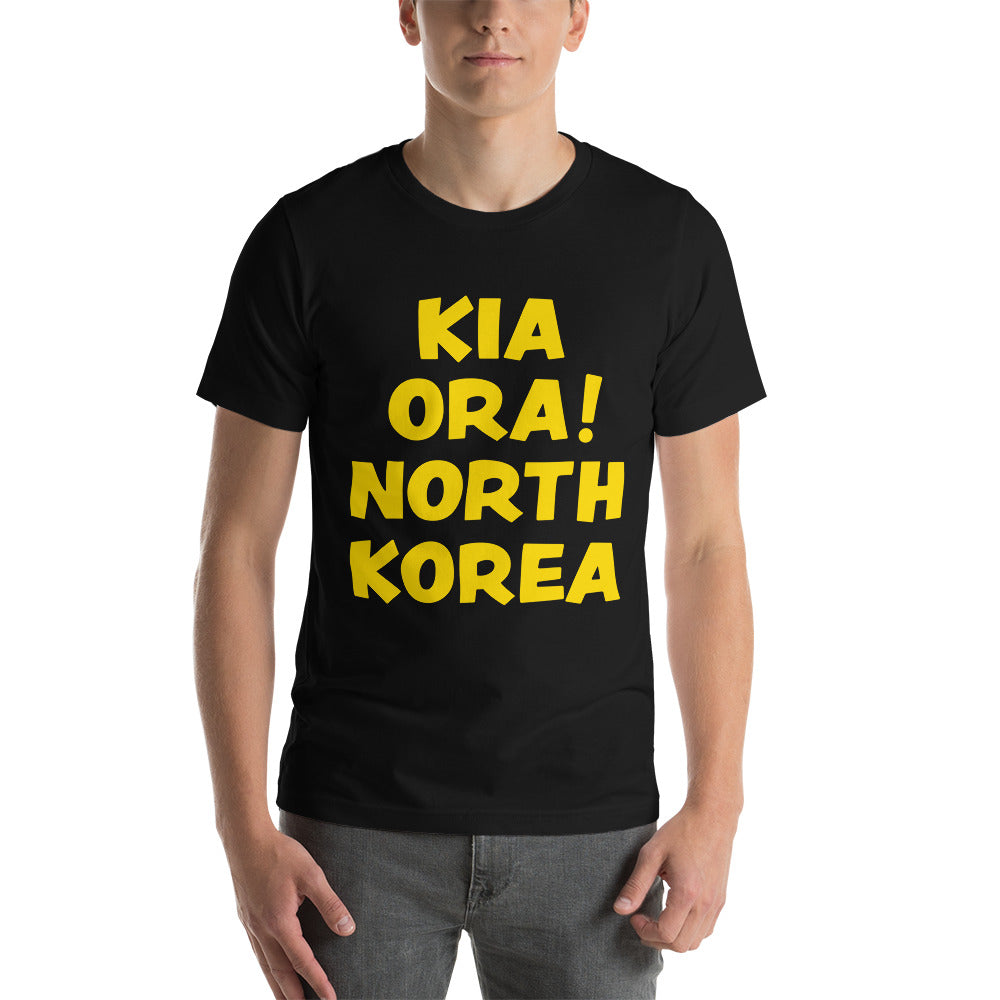 Kia Ora! North Korea Unisex T-Shirt