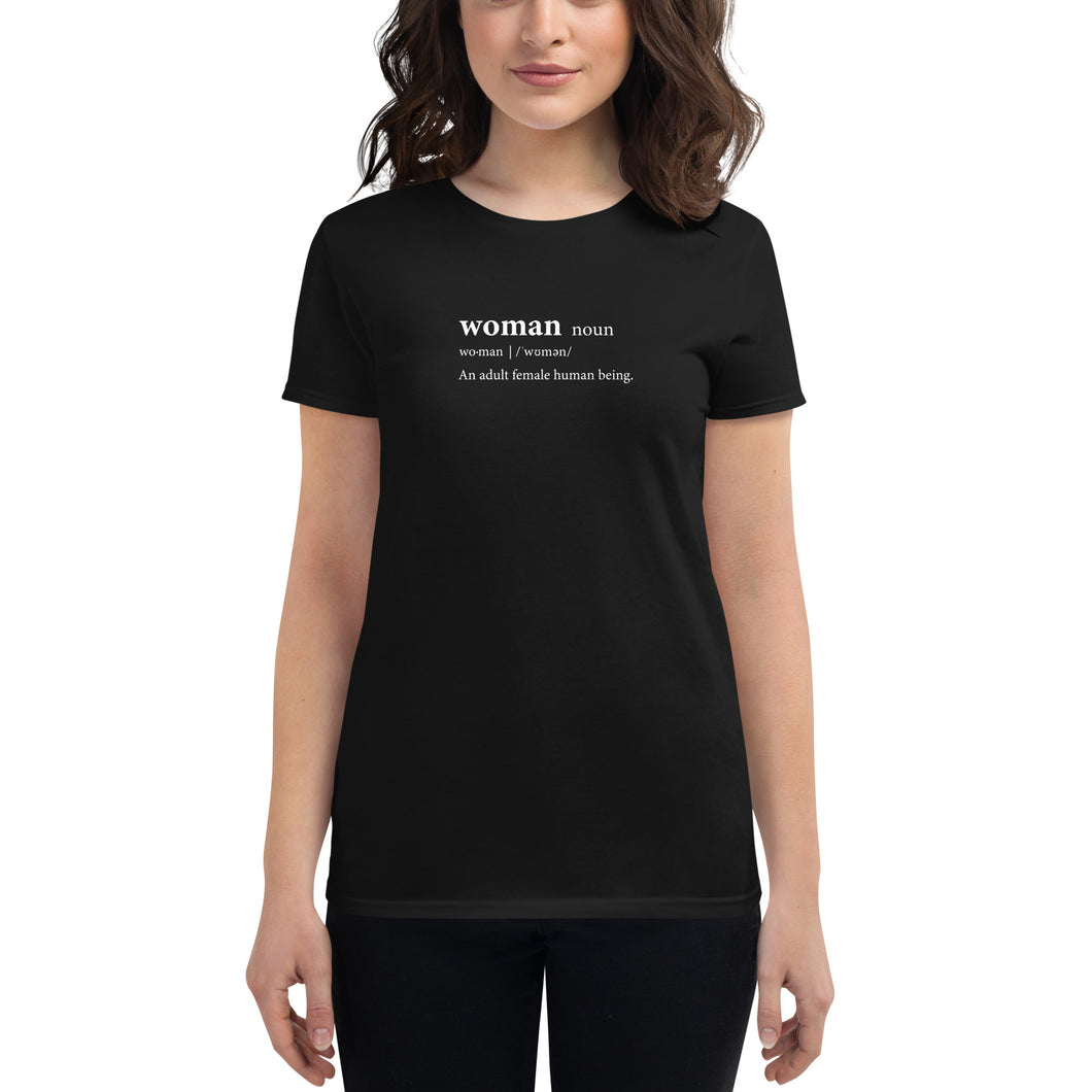 Definition Of A Woman - Women's T-Shirt